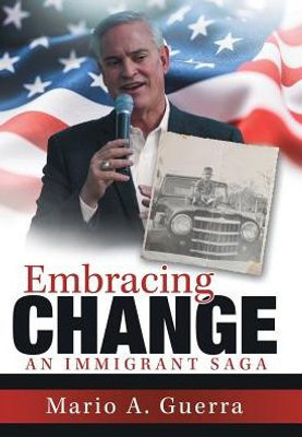 Embracing Change: An Immigrant Saga