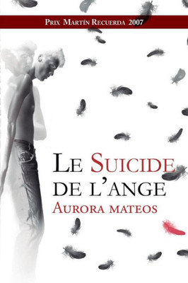 Le Suicide De L´Ange (French Edition)