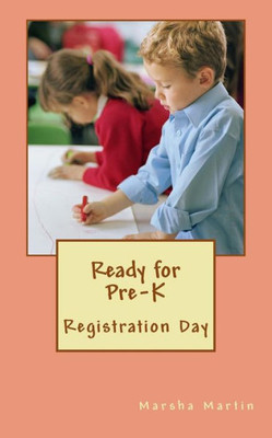 Ready For Pre-K: Registration Day