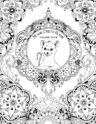 The House Of Mouse Peep: Coloring Book