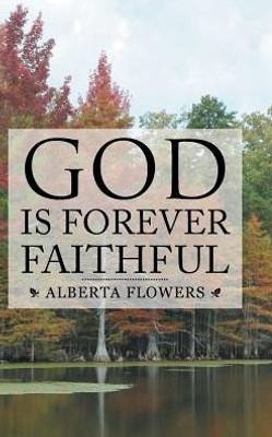 God Is Forever Faithful