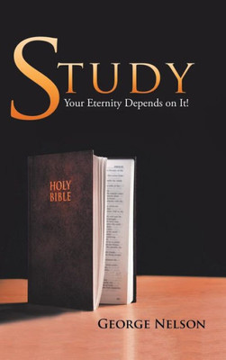 Study: Your Eternity Depends On It!