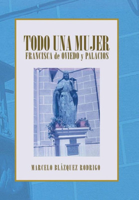 Todo Una Mujer (Spanish Edition)