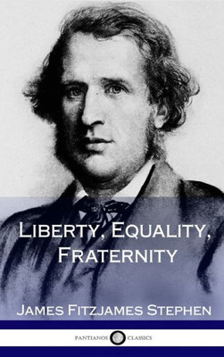 Liberty, Equality, Fraternity (Hardcover)