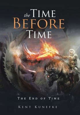 The Time Before Time: The End Of Time