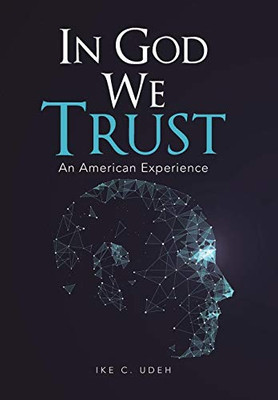 In God We Trust: An American Experience