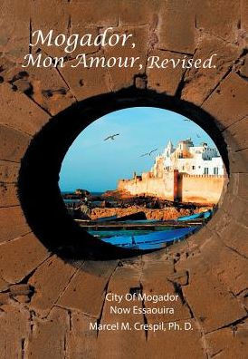 Mogador Mon Amour, Revised