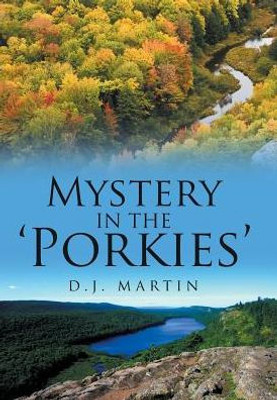 Mystery In The 'Porkies'