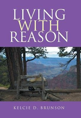 Living With Reason