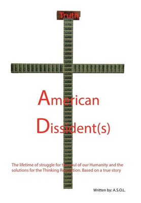 American Dissident(S)