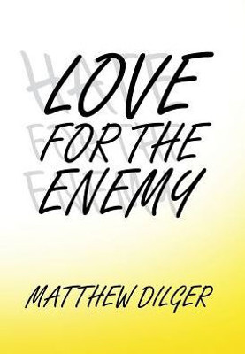 Love For The Enemy