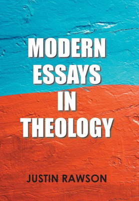Modern Essays In Theology