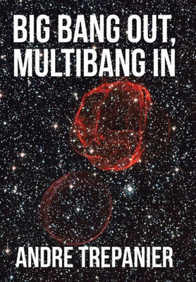 Big Bang Out, Multibang In