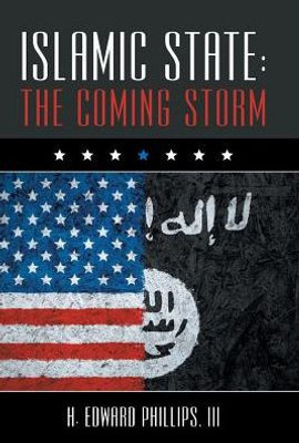 Islamic State: The Coming Storm