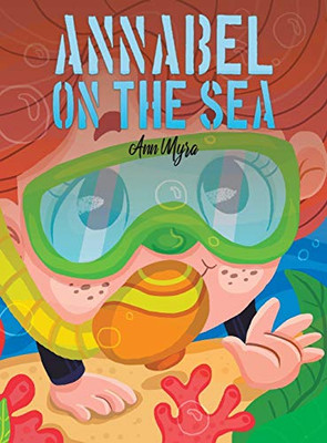 Annabel on the Sea - Hardcover