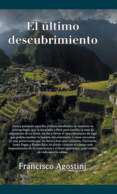 El Último Descubrimiento (Spanish Edition)