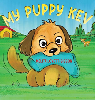 My Puppy Kev - Hardcover