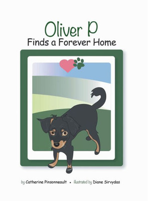 Oliver P Finds A Forever Home