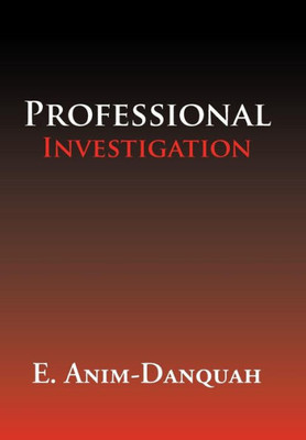 Professional Investigation