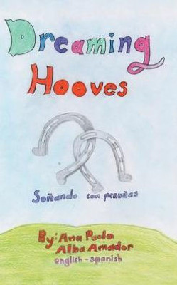 Dreaming Hooves: Soñando Con Pezuñas