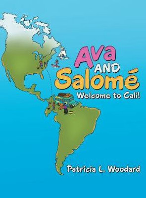 Ava And Salomé: Welcome To Cali!