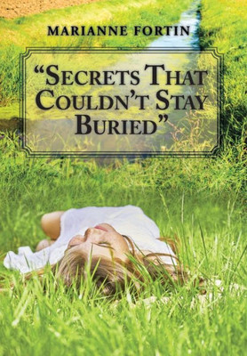 Secrets That Couldn'T Stay Buried