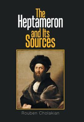 The Heptameron And Its Sources
