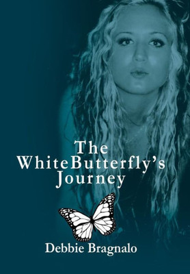 The White Butterfly'S Journey