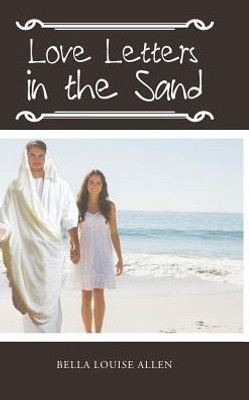 Love Letters In The Sand: Ayla'S Faith