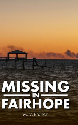 Missing In Fairhope