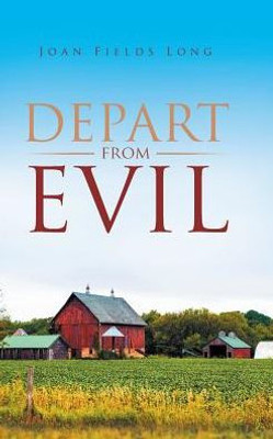 Depart From Evil