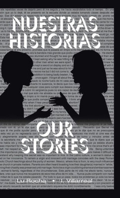 Nuestras Historias: Our Stories