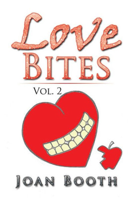 Love Bites: Vol. 2