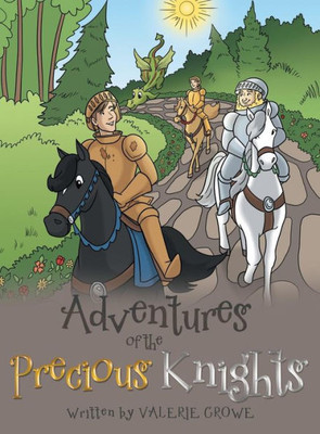 Adventures Of The Precious Knights