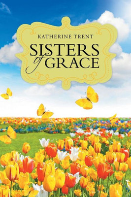 Sisters Of Grace