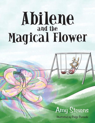 Abilene And The Magical Flower