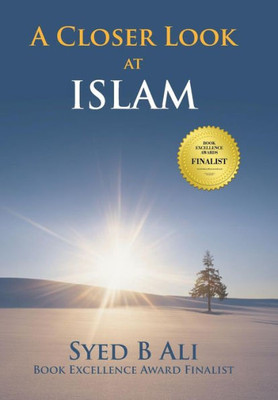 A Closer Look At Islam