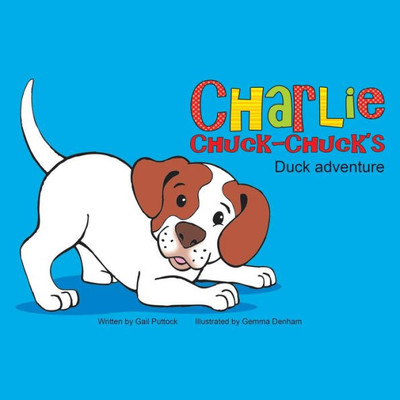 Charlie Chuck-Chuck'S: Duck Adventure