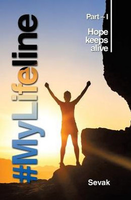 #Mylifeline: Part - I