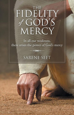 The Fidelity Of GodS Mercy