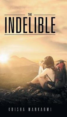 The Indelible