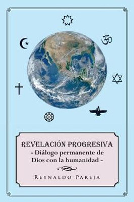 Revelación Progresiva (Spanish Edition)