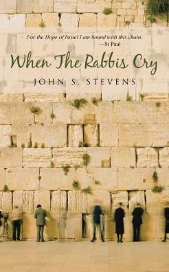 When The Rabbis Cry