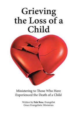 Grieving The Loss Of A Child