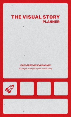 The Visual Story Planner: Exploration Expansion: