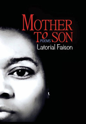 Mother To Son: Poems