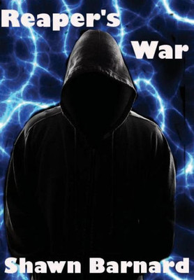 Reaper'S War: (Book #1 Reaper'S War Series)