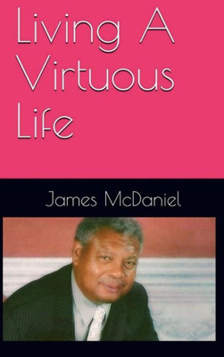 Living A Virtuous Life