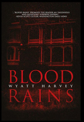 Blood Rains (1) (Mick Priest Novels)