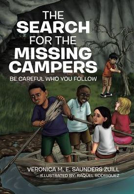 The Search For The Missing Campers: Be Careful Who You Follow
